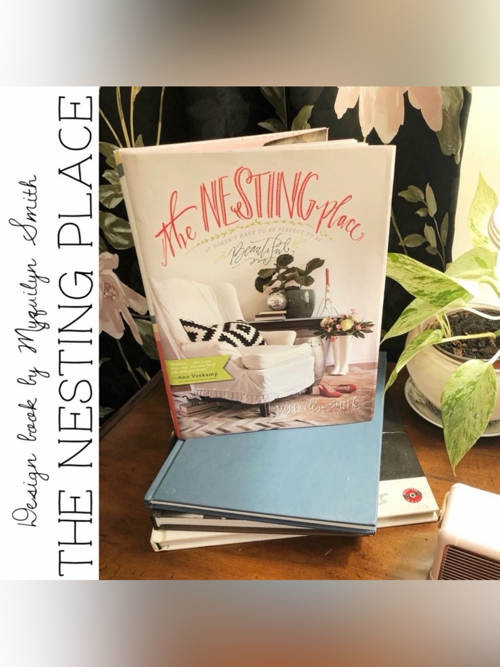 The Nesting Place by Myquilyn Smith